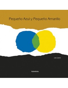 Cuento Pequeño azul y Pequeño amarillo