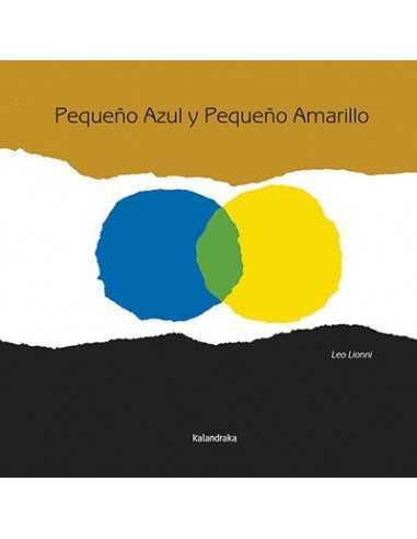 Cuento Pequeño azul y Pequeño amarillo