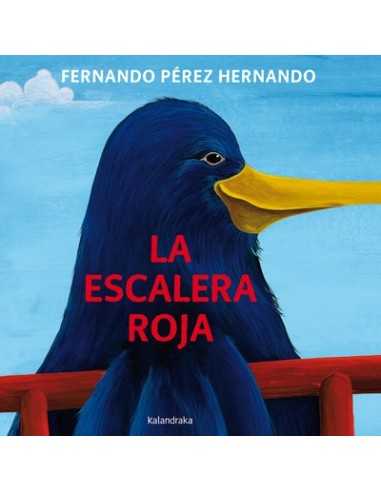 Cuento La Escalera Roja de Kalandraka Cuento La Escalera Roja de Kalandraka