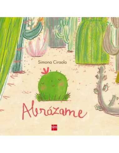 Cuento Abrazame de SM Cuento Abrazame de SM